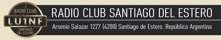 (LU1NF) Aniversario Radio Club Santiago del Estero