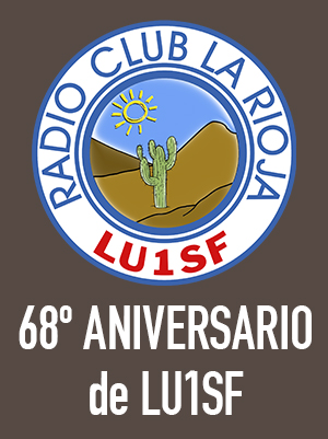 68º Aniversario de Radio Club La Rioja (LU1SF)