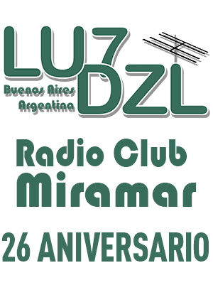 (LU7DZL) 26° Aniversario Radio Club Miramar