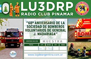 (LU3DRP) 68º aniversario de la fundación de la Sociedad de Bomberos Voluntarios de General J. Madariaga.